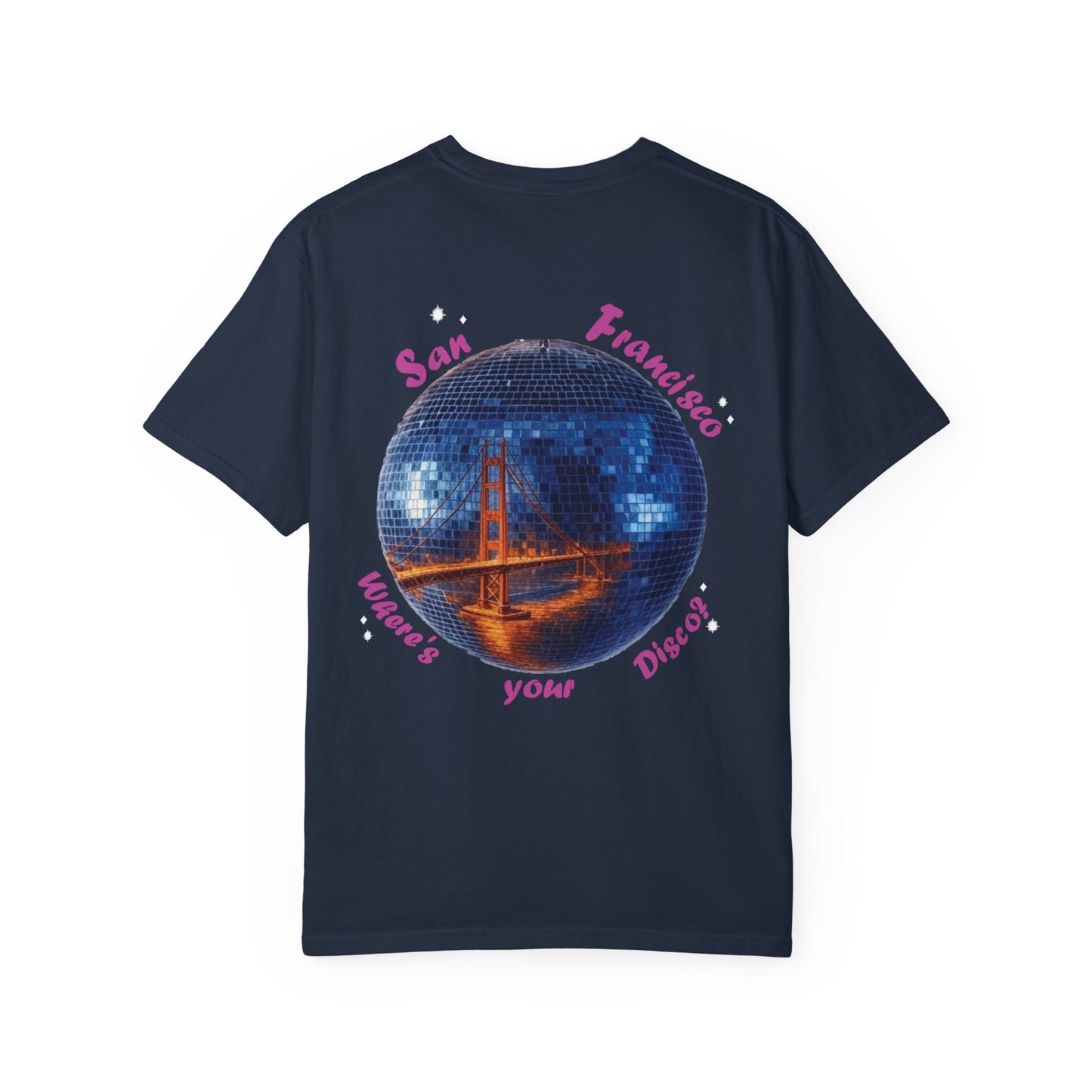 Disco House Music Unisex T-shirt - San Francisco Inspired