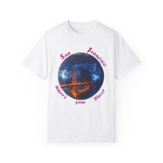 Disco House Music Unisex T-shirt - San Francisco Inspired