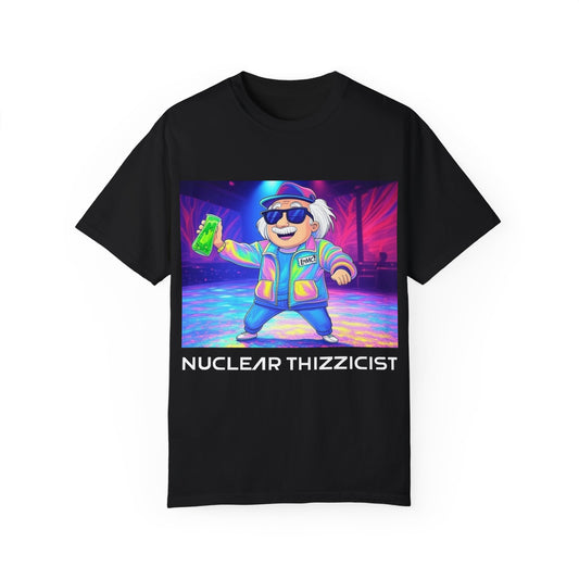 Nuclear Thizzicist - EDM Unisex T-shirt (dark colors)